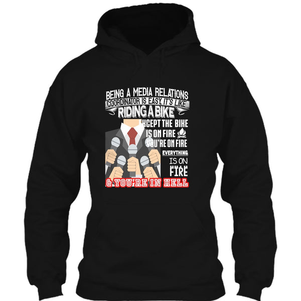 Being A Media Relations T Shirt, It’s Like Riding A Bike T Shirt