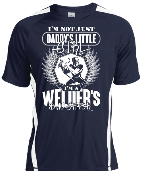 Daddy's Little Girl T Shirt, I'm A Welder's Daughter T Shirt, Cool Shirt