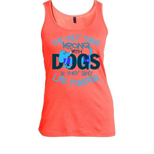 The Only Thing Wrong With Dog T Shirt, My Dog My Dachshund Tank Top