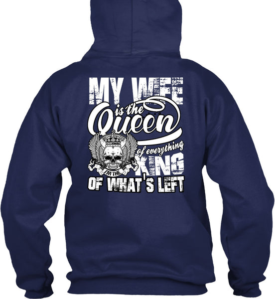 My Wife Is The Queen T Shirt, I'm The King T Shirt