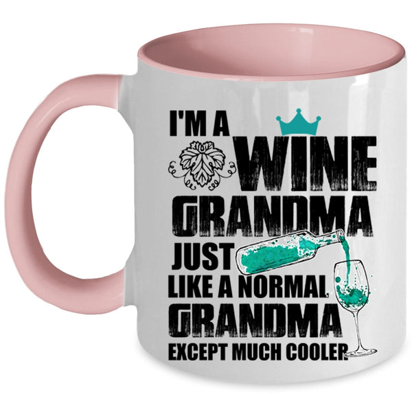 Cool Grandma Coffee Mug, I'm A Wine Grandma Accent Mug