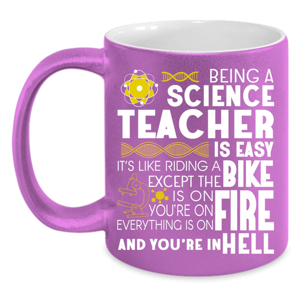 Being A Science Teacher Is Easy Coffee Mug, Cool Science Teacher Coffee Cup