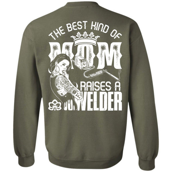 Raises A Welder T Shirt, I Love Welding Sweatshirt