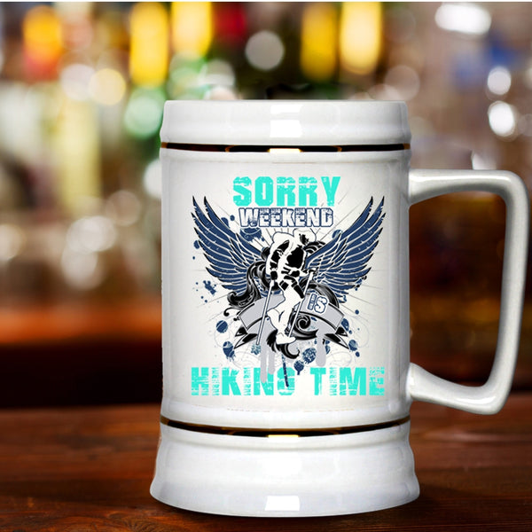 Cool Gift For Hikers Beer Stein 22oz, Weekend Is Hiking Time Beer Mug