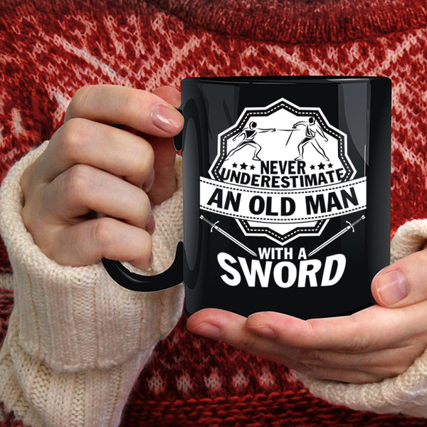 An Old Man With Sword Coffee Mug, Best Grandpa Ever Coffee Cup