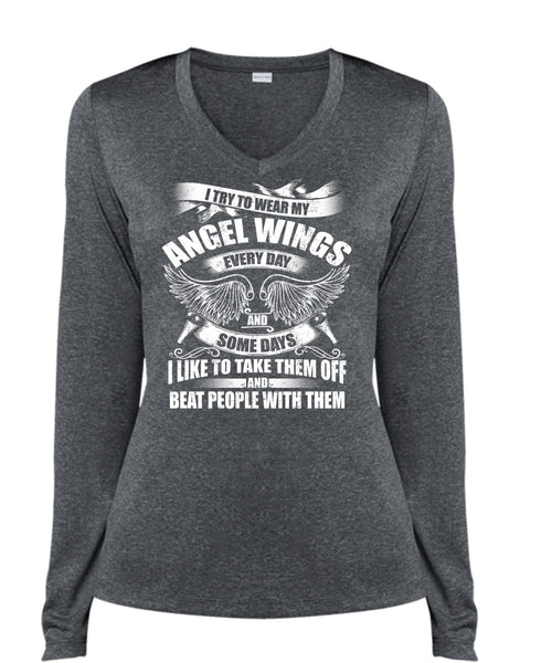 I Try To Wear My Angel Wings T Shirt, I Love My Life T Shirt, Cool Shirt (Ladies LS Heather V-Neck)