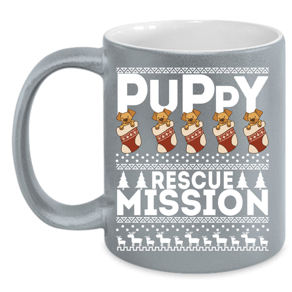 Puppy Rescue Mission Coffee Mug, Cute Gift For Dog Lovers Coffee Cup