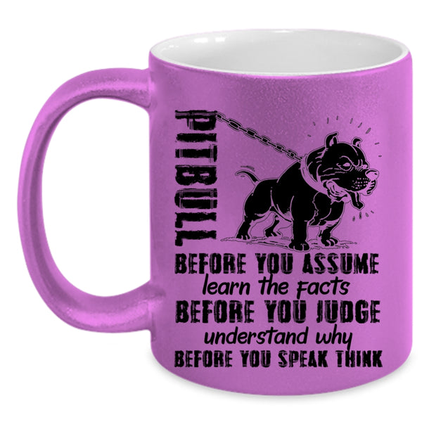 Funny Gift For Pitbull Lovers Coffee Mug, Pitbull Accent Mug