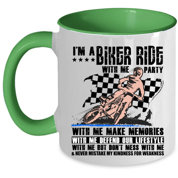 Ride With Me But Don't Mess With Me Coffee Mug, I'm A Biker Accent Mug