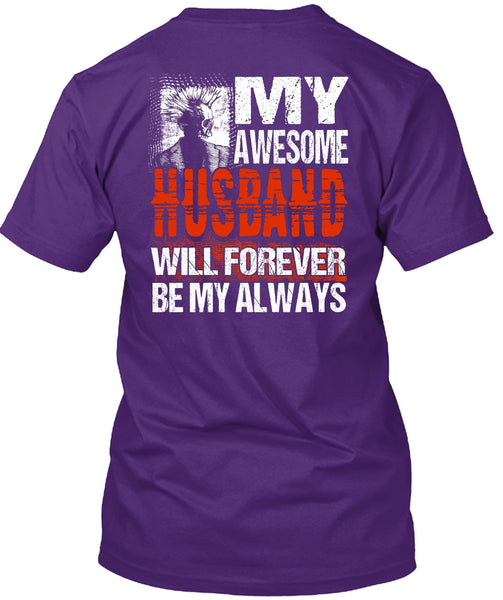 My Awesome Husband T Shirt, Being A Husband T Shirt
