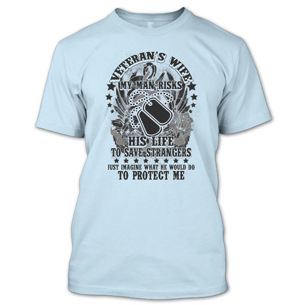 Veteran's Wife T Shirt, I Am A Veteran's Wife T Shirt