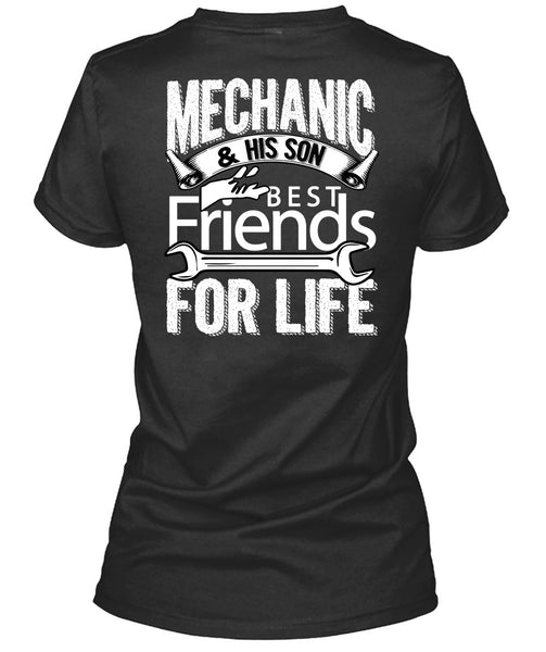 Mechanic And His Son Best Friends For Life T Shirt, Being A Mechanic T Shirt