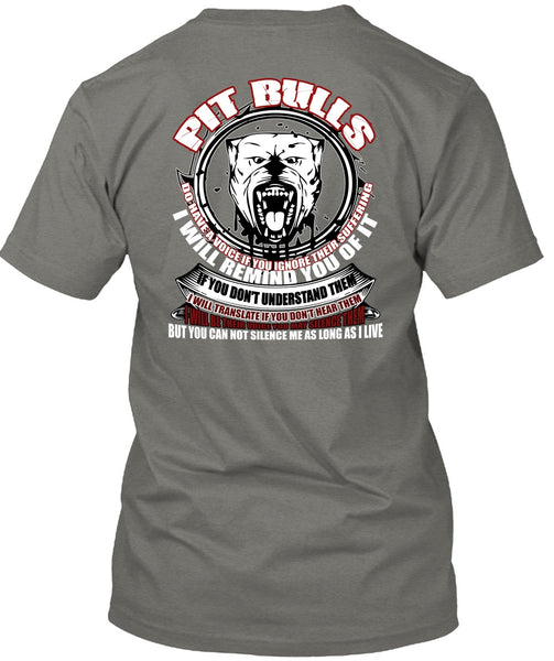 Pit Bulls Do Have A Voice T Shirt, My Favorite T Shirt