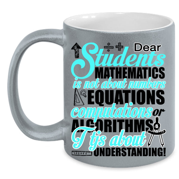 I Love Mathematics Coffee Mug, Students Mathematics Accent Mug