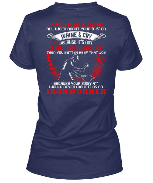 It As An Ironworker T Shirt, You Better Keep T Shirt