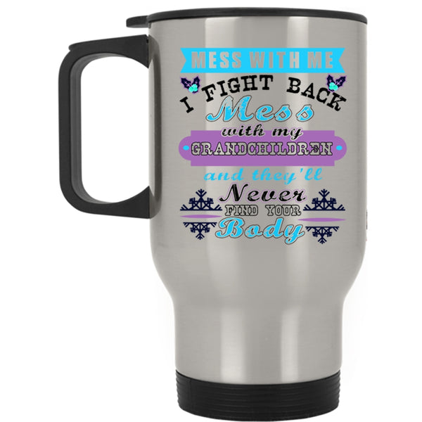 Cute Christmas Travel Mug, Don't Mess With My Grandchildren Mug
