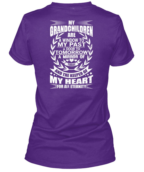My Grandchildren Are A Window T Shirt, Door To Tomorrow T Shirt