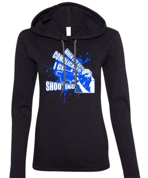 I Go Shooting T Shirt, Being A Hunter T Shirt (Anvil Ladies Ringspun Hooded)