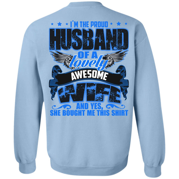 I Love Husband T Shirt, I'm The Proud Husband Sweatshirt