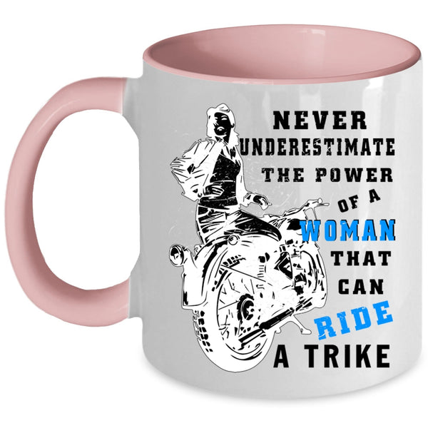 Cool Lady Coffee Mug, The Power Of A Woman Can Ride A Trike Accent Mug