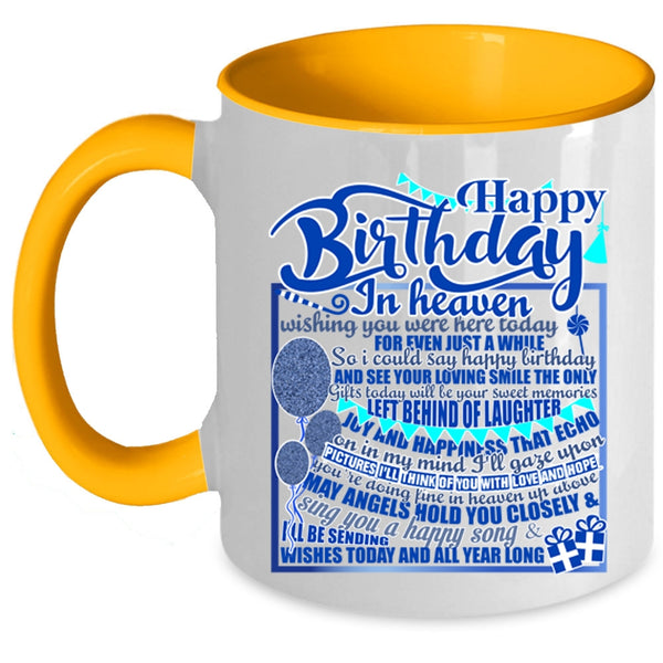 Cool Birthday Coffee Mug, Happy Birthday In Heaven Accent Mug