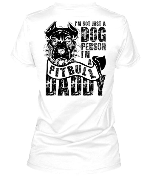 I'm Not Just A Dog Person T Shirt, I Love Dog T Shirt