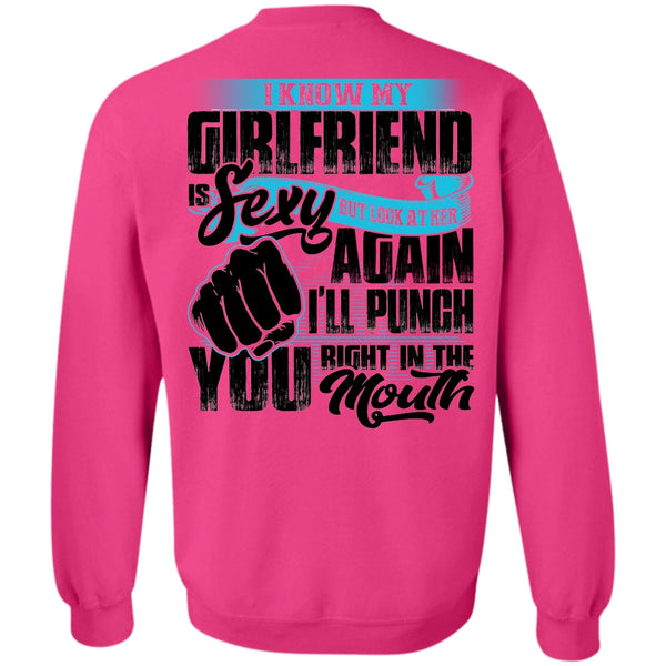 I Love My Wife T Shirt, I Know Girfriend Sweatshirt