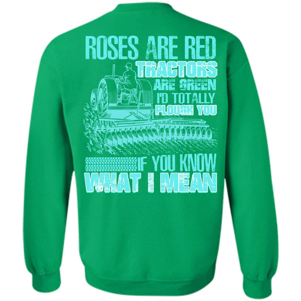 I Love Farming T Shirt, Roses Are Red Sweatshirt