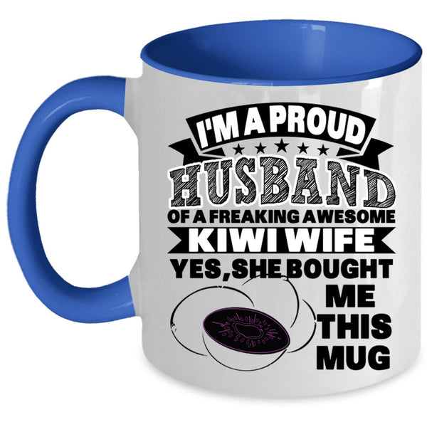 Just Married Coffee Mug, I'm A Proud Husband Of A Kiwi Wife Accent Mug