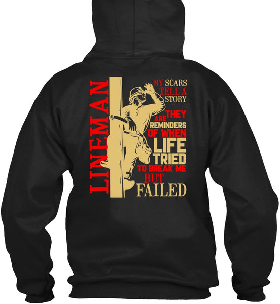 Lineman My Scars Tell A Story T Shirt, Being A Lineman T Shirt