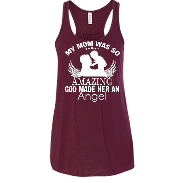 My Mom Was So Amazing T Shirt, Dog Made Her And Angel Tank Top