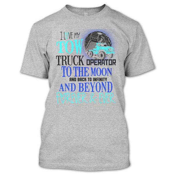 I Love My Tow Truck Operator T Shirt, I'm A Truck Operator T Shirt