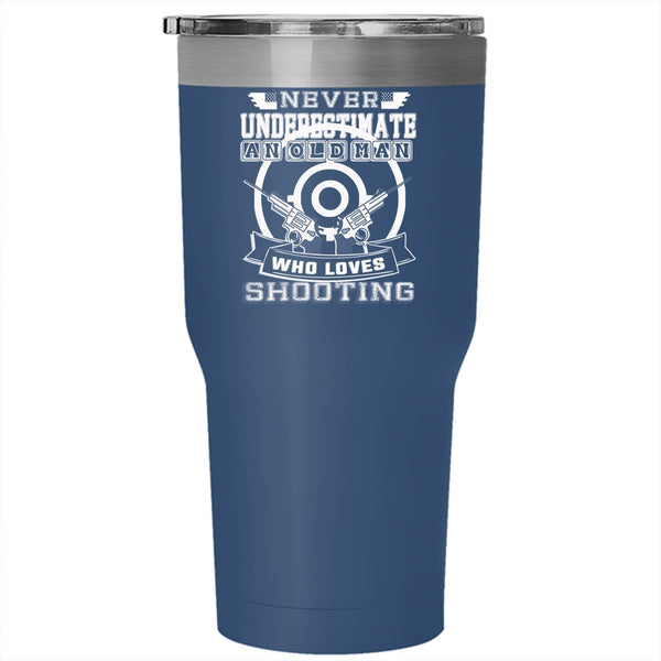Old Man Loves Shooting Tumbler 30 oz Stainless Steel, Cool Grandfather Travel Mug