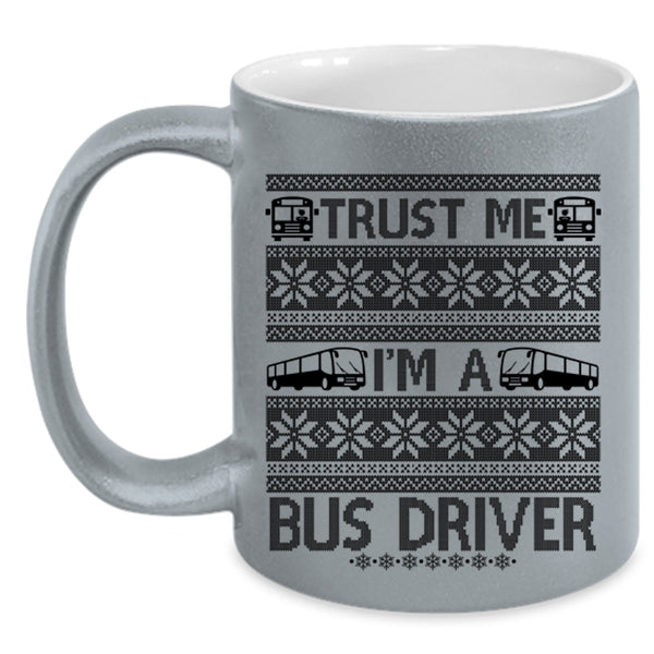 Christmas For Driver Coffee Mug, I'm A Bus Driver Accent Mug