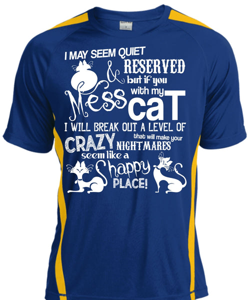 You Mess With My Cat T Shirt, Like A Happy Place T Shirt, Cool Shirt