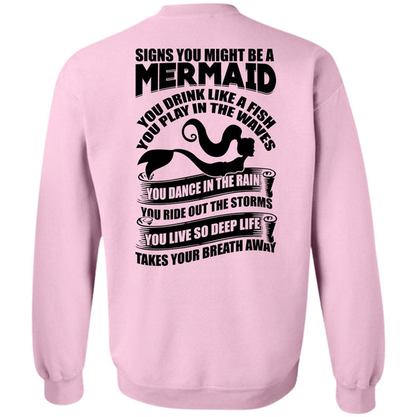I Love Fishing T Shirt, Signs You Might Be A Mermaid Sweatshirt