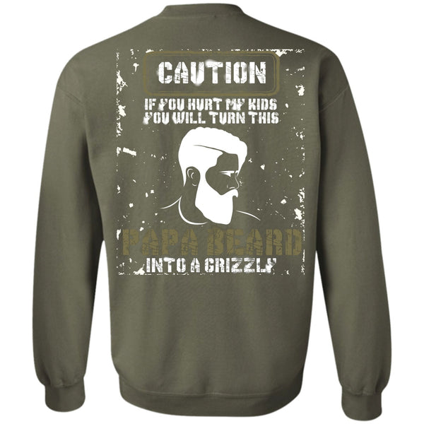 You Hurt My Kids T Shirt, I Love Papa Sweatshirt