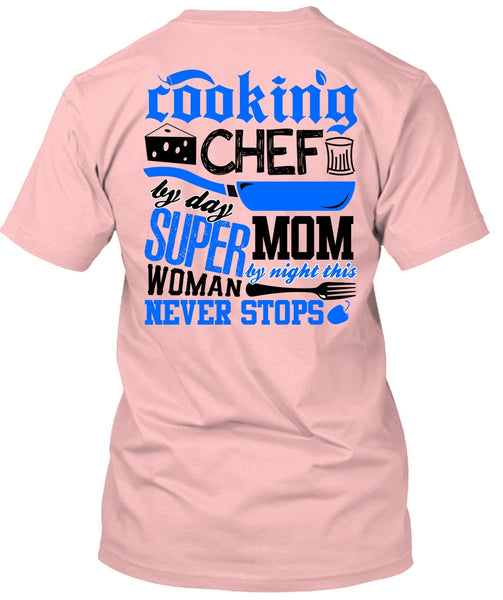 Cooking Chef By Day T Shirt, I Love Chef T Shirt