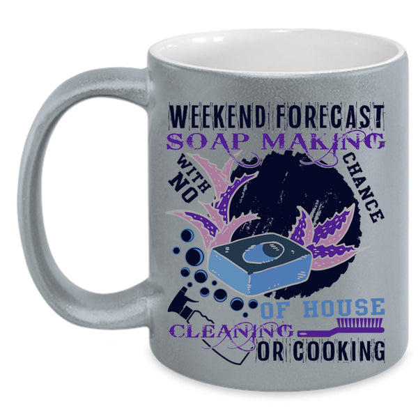 Funny Soap Making Coffee Mug, Weekend Forecast Soap Making Accent Mug