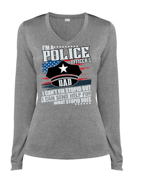 I'm A Police Officer's Dad T Shirt, Being A Police T Shirt, Cool Shirt (Ladies LS Heather V-Neck)