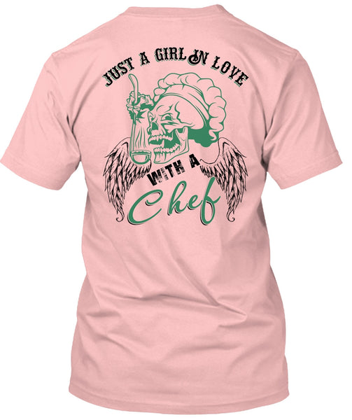 Just A Girl In Love With A Chef T Shirt, I Love Cooking T Shirt