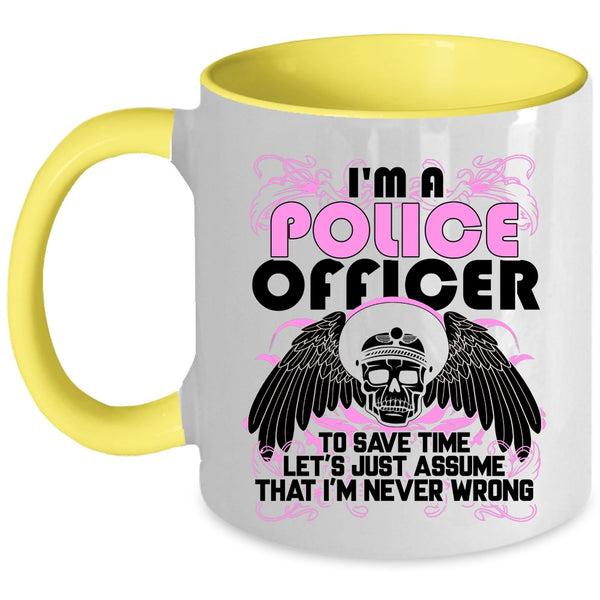 Best Gift For Police Officer Coffee Mug, I'm A Police Officer Accent Mug