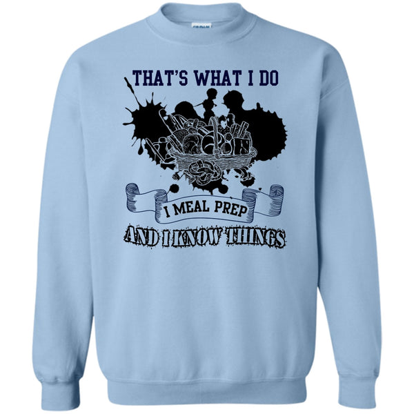 Coolest Baker T Shirt, That's What I Do Sweatshirt