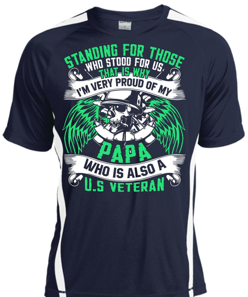 I'm Very Proud Of My Papa T Shirt, US Veteran T Shirt, Cool Shirt