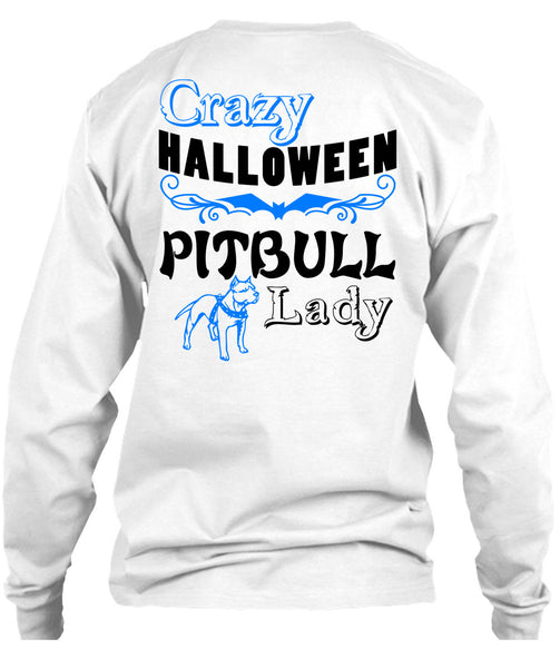 Crazy Halloween Pit Bull Lady T Shirt, Wait For Halloween T Shirt
