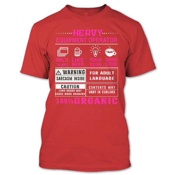 Heavy Equipment Operator T Shirt, 100% Organic T Shirt