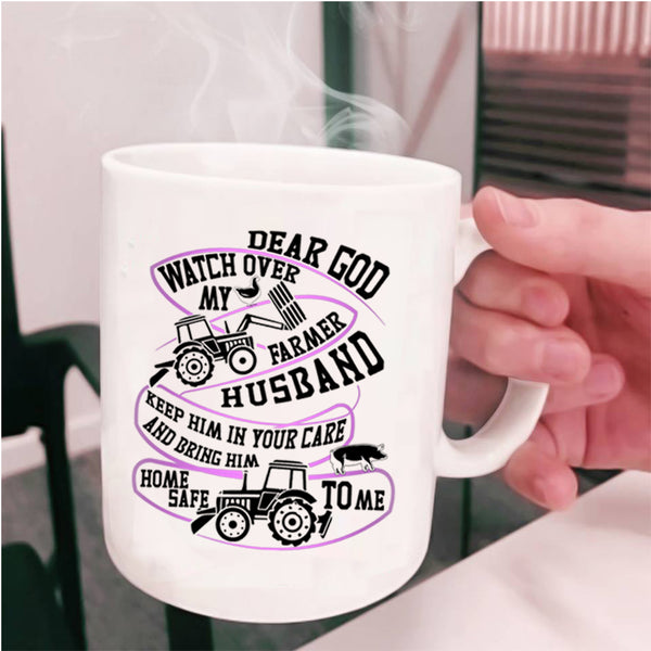 Cool Farmer Husband Coffee Mug, Watch Over My Farmer Husband Cup