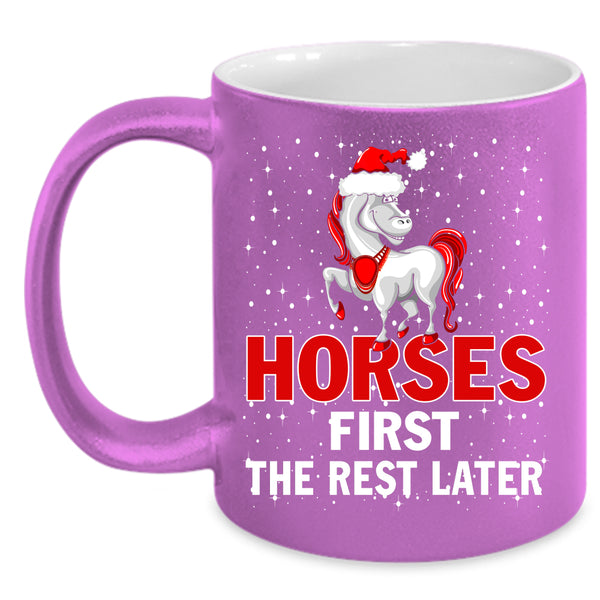 Horses First The Rest Later Coffee Mug, Merry Little Christmas Coffee Cup