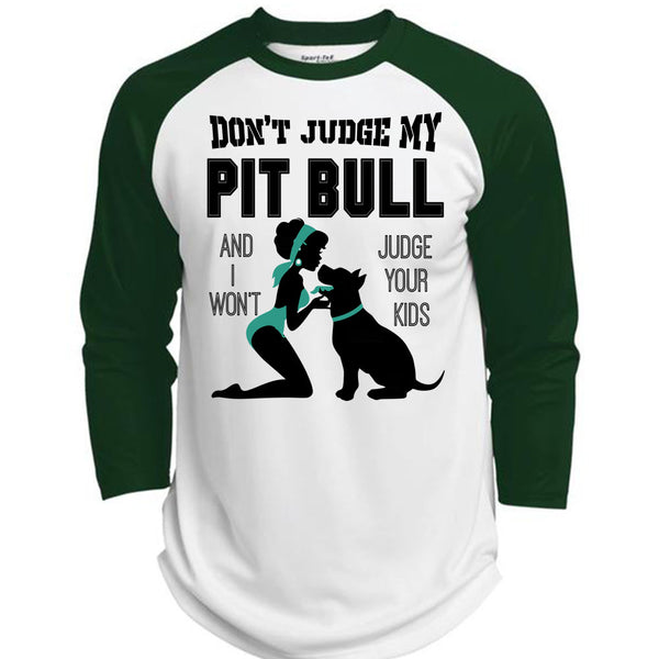 Don't Judge My Pit Bull T Shirt, I Love My Dog T Shirt, Awesome T-Shirts  (Polyester Game Baseball Jersey)
