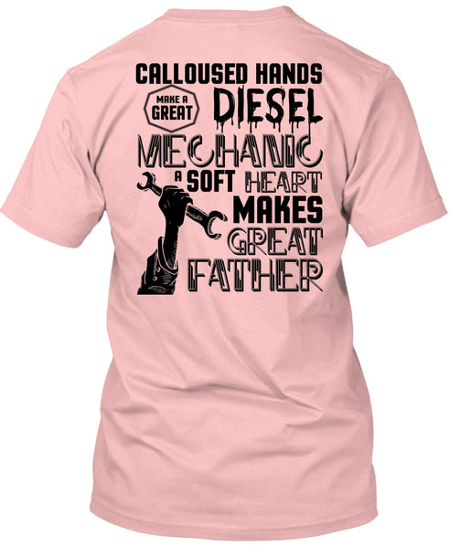 Make A Great Diesel Mechanic T Shirt, I Love Mechanic T Shirt